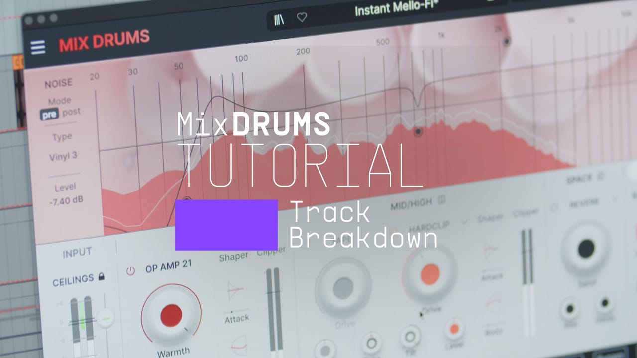 Track Breakdown | Mix DRUMS